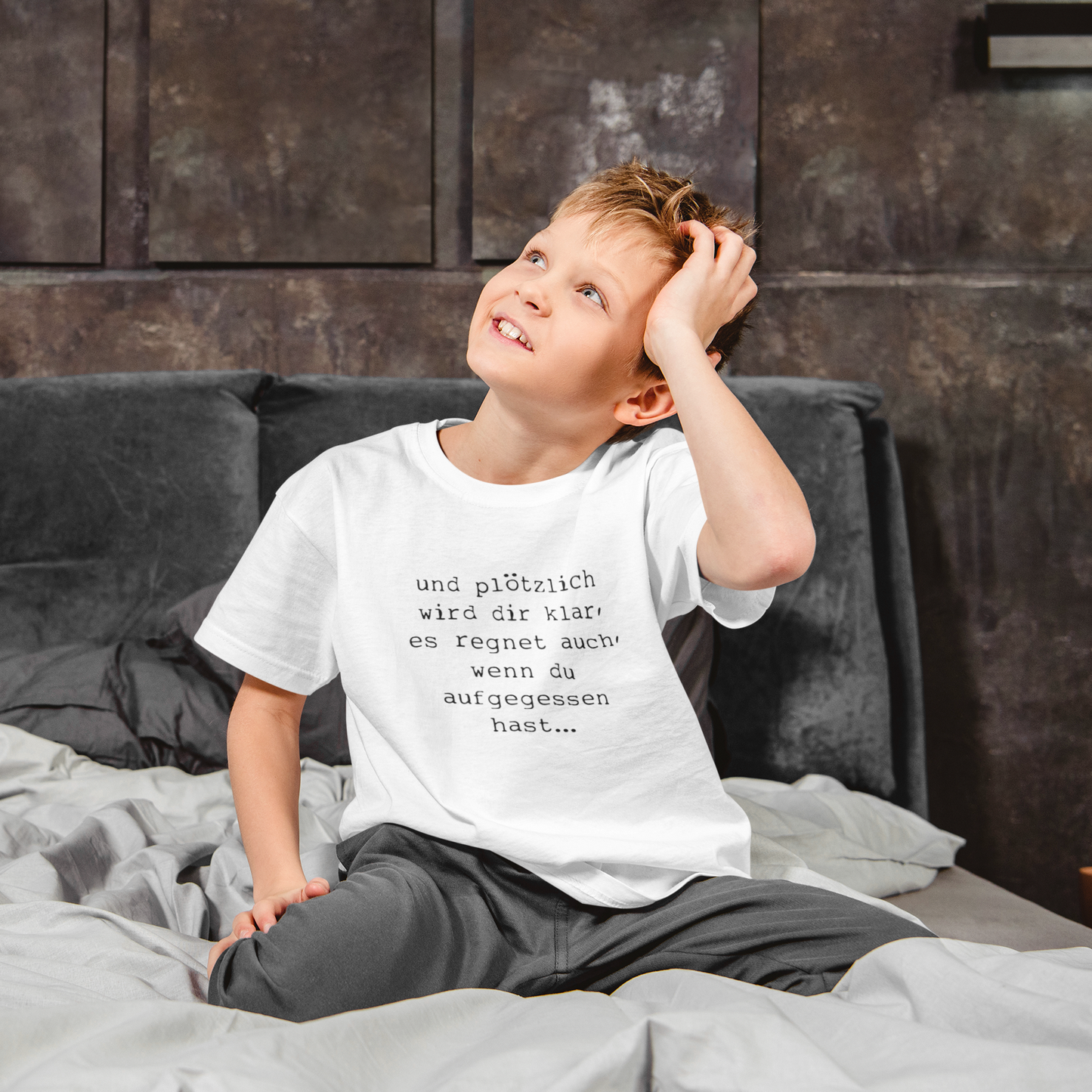 Premium Organic Shirt Kinder und plötzlich wird dir klar